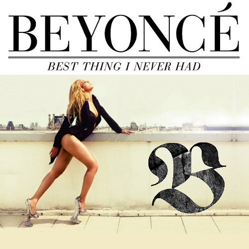 beyonce best thing i never had instrumental with hook