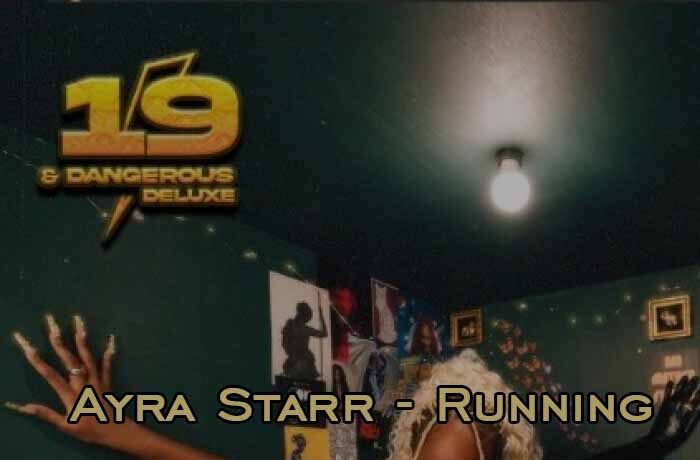 Ayra Starr ft. Lojay – Running (DJ Evito Extended Remix)