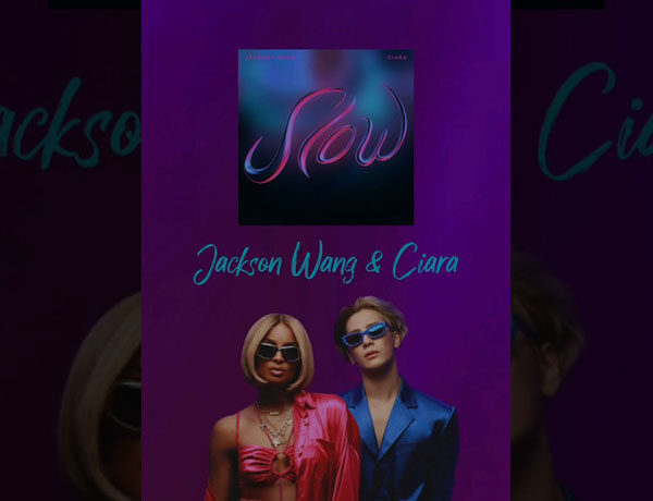 Jackson Wang ft. Ciara – Slow (Instrumental)