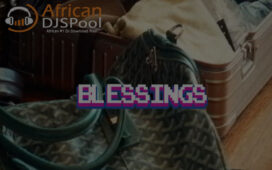 DJ Tunez ft. Wizkid, Wande Coal & Gimba – Blessings (Instrumental)