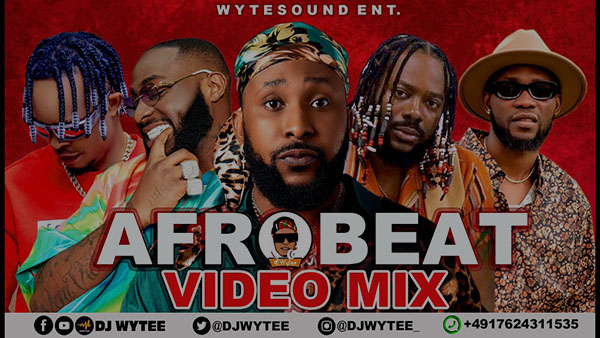 DJ Wytee – Afrobeat Chilling Video Mix May 2023 (Mp4 Download)