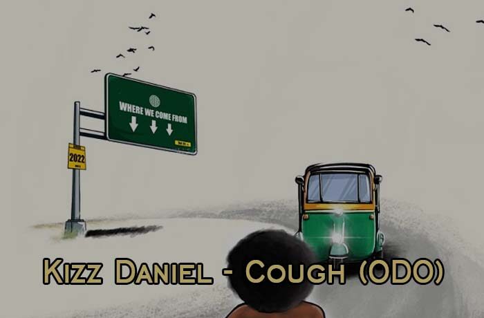 Kizz Daniel ft. Empire – Cough [Odo] (DJ Evito Extended)