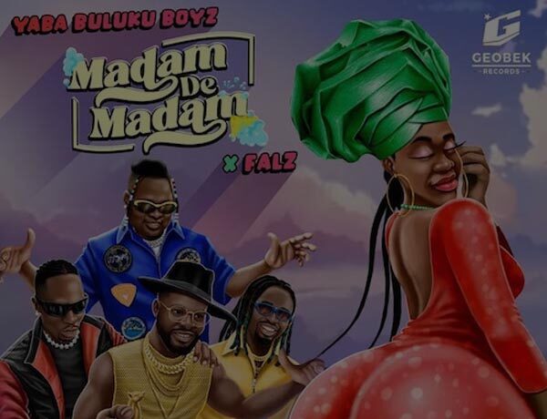 Yaba Buluku Boyz ft. Falz – Madam De Madam (Instrumental)