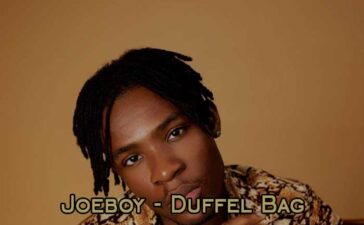 Joeboy – Duffel Bag (DJ Evito Extended)