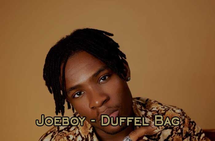 Joeboy – Duffel Bag (DJ Evito Extended)