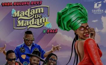 Yaba Buluku Boyz ft. Falz – Madam De Madam (DJ Evito Extended)