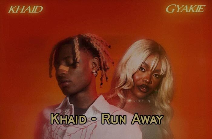 Khaid ft. Gyakie – Run Away (DJ Evito Extended)